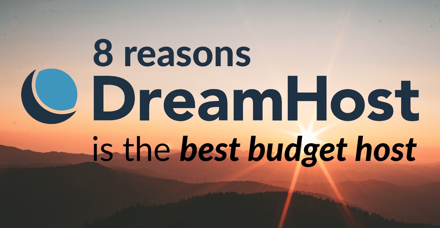 best budget hosting Dreamhost